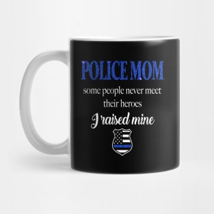 Police Mom | Raising My Hero Mug